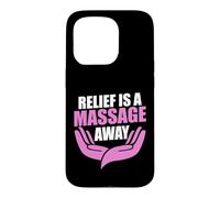 Carcasa para iPhone 15 Pro Relief is a Massage Away Masajista