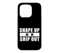 Carcasa para iPhone 15 Pro Shape UP OR Ship out Entrenamiento Gimnasio Motivación