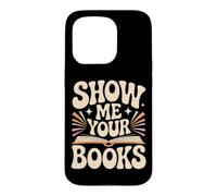Carcasa para iPhone 15 Pro Show Me Your Books Ratón de Bbiblioteca Lectura de Libros