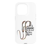 Carcasa para iPhone 15 Pro Si la música es el alimento del Amor, Reproduce con Auriculares