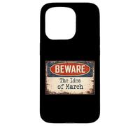Carcasa para iPhone 15 Pro Signo Oxidado Beware Ides March Julio César Shakespeare Cita