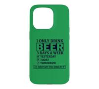 Carcasa para iPhone 15 Pro Solo Bebo Cerveza 3 días a la Semana Lista de verificación