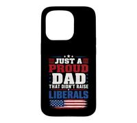 Carcasa para iPhone 15 Pro Solo un Padre Orgulloso Que no crió a los liberales