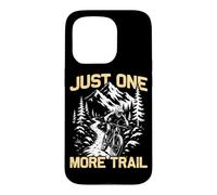Carcasa para iPhone 15 Pro Solo un Sendero más Divertido MTB Ciclismo Bicicleta de montaña