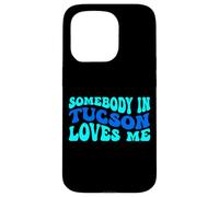 Carcasa para iPhone 15 Pro Somebody in Tucson Loves Me Modern Boho Vibe