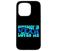 Carcasa para iPhone 15 Pro Somebody in Utah Loves Me Modern Boho Vibe