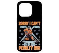 Carcasa para iPhone 15 Pro Sorry I Can't I'm In The Penalty Box Jugador de Hockey -