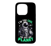 Carcasa para iPhone 15 Pro Soy Demasiado Genial para un Solo Planeta Astronauta Espacial Astronomía