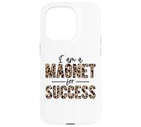 Carcasa para iPhone 15 Pro Soy un imán para el éxito Orgulloso Positivo Inspirar motivar