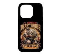 Carcasa para iPhone 15 Pro Strongman It's A Calling I Move Heavy Things Stones Lifting