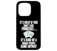 Carcasa para iPhone 15 Pro Tarjeta Divertida Pinochle con Texto en inglés It's Okay If You Don't Like Pinochle