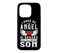 Carcasa para iPhone 15 Pro Tengo un ángel en el Cielo y lo llamo Recuerdo de mi Hijo