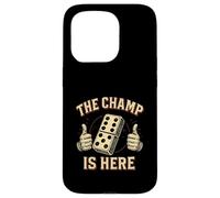 Carcasa para iPhone 15 Pro The Champ Is Here Dominó King Domino Player Tile Lover