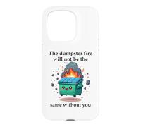Carcasa para iPhone 15 Pro The Dumpster Fire Will Not Be The Same Without You Coworker