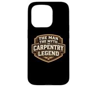 Carcasa para iPhone 15 Pro The Man The Myth The Carpentry Legend Funny Carpenter Joke
