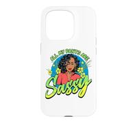 Carcasa para iPhone 15 Pro Todos mis Pantalones para Mujeres Negras Son atrevidos y Divertidos, Melanin Girl Magic
