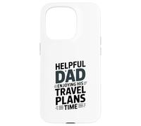 Carcasa para iPhone 15 Pro Útil Papá Disfrutando De Sus Planes De Viaje Tiempo