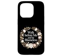 Carcasa para iPhone 15 Pro Walk Before Me and Be Blameless Spiritual Discipline -