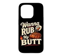 Carcasa para iPhone 15 Pro Wanna Rub My Butt Funny BBQ Cerdo Shoulder Spice Rub
