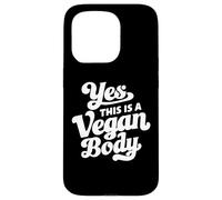 Carcasa para iPhone 15 Pro Yes This Is A Vegan Body