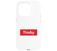 Carcasa para iPhone 15 Pro Yimby Gentrification Yes In My Backyard Activista Profesional de Vivienda