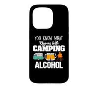 Carcasa para iPhone 15 Pro You Know What Rhymes with Camping Alcohol Lover