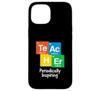 Carcasa para iPhone 15 Profesor de Química Te AC H Er Periódicamente Inspirando Ciencia