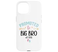 Carcasa para iPhone 15 Promoted to Big Bro 2026 Promoted to Big Brother EST 2026