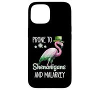 Carcasa para iPhone 15 Prone to Shenanigans and Malarkey Sign St Patricks Flamingo