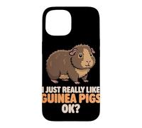 Carcasa para iPhone 15 Realmente me Gustan los Conejillos de Indias Ok Cute Teddy Guinea Pig