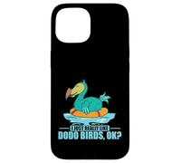 Carcasa para iPhone 15 Realmente me Gustan los pájaros Dodo, ¿Vale? Mauricio