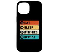 Carcasa para iPhone 15 Robotics Engineer Funny Robot, Eat Sleep Robotics Repeat