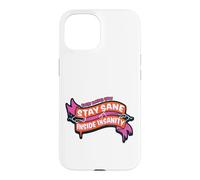 Carcasa para iPhone 15 Rocky Horror Show Stay Sane Inside Insanity Columbia Cita