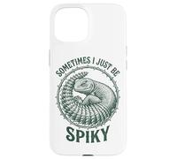 Carcasa para iPhone 15 Sometimes I Just Be Spiky Funny Grumpy Uromastyx Lagarto