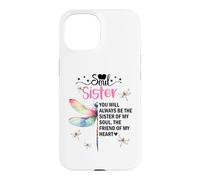 Carcasa para iPhone 15 Soul Sisters Women You Will Always Be The Sister of My Heart
