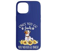Carcasa para iPhone 15 Sunflowers JRT Dog Lover Once You Go Jack Never Back