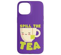 Carcasa para iPhone 15 Taza de té Kawaii de Spill The Tea Funny Gossip Lover