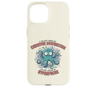 Carcasa para iPhone 15 TDAH Pulpo Disfunción Ejecutiva Hiperenfoque