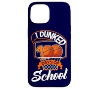 Carcasa para iPhone 15 Tema de Baloncesto «I Dunked 100 Days of School»