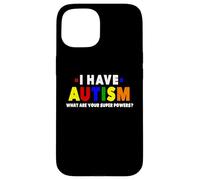 Carcasa para iPhone 15 Tengo Autismo ¿Cuáles Son Tus superpoderes Conciencia sobre el Autismo