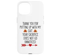 Carcasa para iPhone 15 Thank You for Putting Up with My Shit Work Funny Coworker