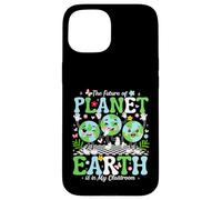 Carcasa para iPhone 15 The Future of Planet Earth is in My Classroom