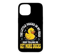 Carcasa para iPhone 15 The Little Voices In My Head Keep Telling Me Get More Ducks