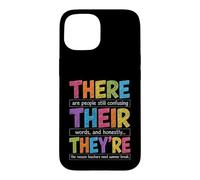 Carcasa para iPhone 15 There Their They're Funny Grammar English Teacher Humor