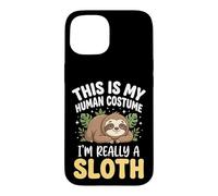 Carcasa para iPhone 15 This Is My Human Costume I'm Really A Sloth Persona Perezosa