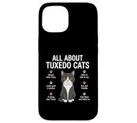 Carcasa para iPhone 15 Todo sobre Tuxedo Cats Funny Cat Lover Dueños de Mascotas