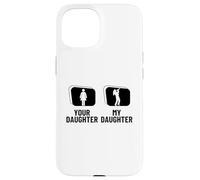 Carcasa para iPhone 15 Trompeta con Texto en inglés Your Daughter My Daughter Dad Mom Funny Trompet