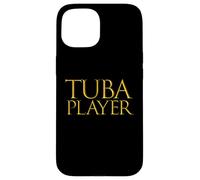 Carcasa para iPhone 15 Tuba Player Musician Obscure Rhythm Instrument Tuba Musician