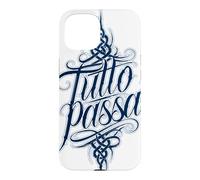 Carcasa para iPhone 15 Tutto Passa Todo Pasa Dicho Italiano