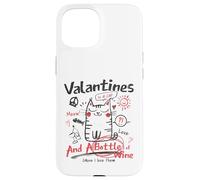 Carcasa para iPhone 15 Valentines Is A Cat and A Bottle of Wine Cause I Love Them